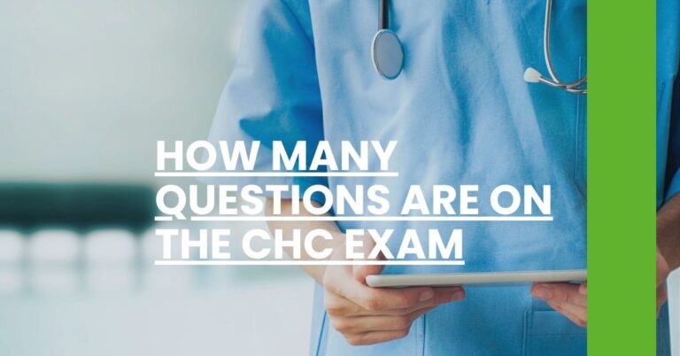 How Many Questions Are on the CHC Exam Feature Image